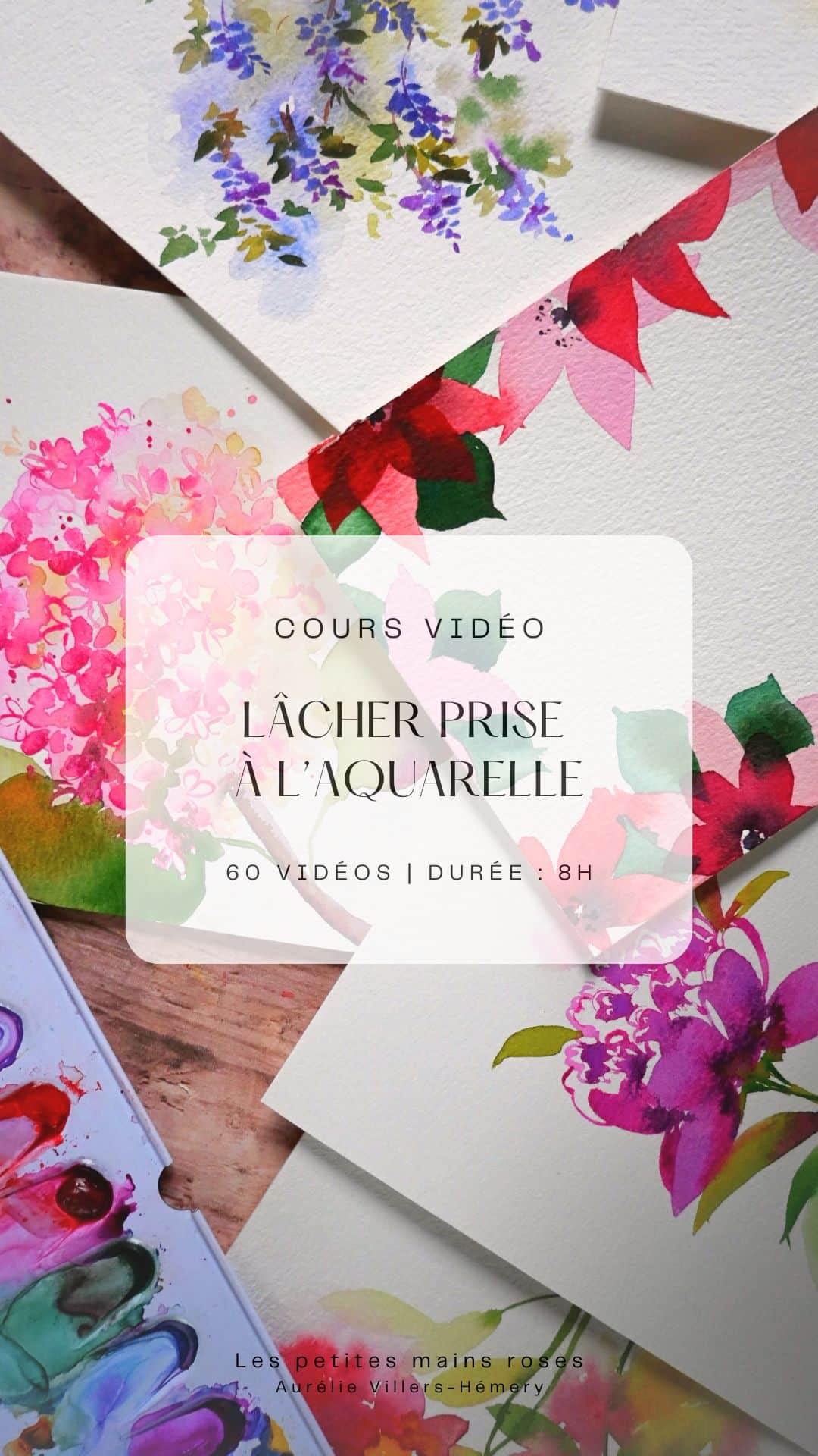 You are currently viewing Cours d&rsquo;aquarelle – Lâcher prise à l&rsquo;aquarelle