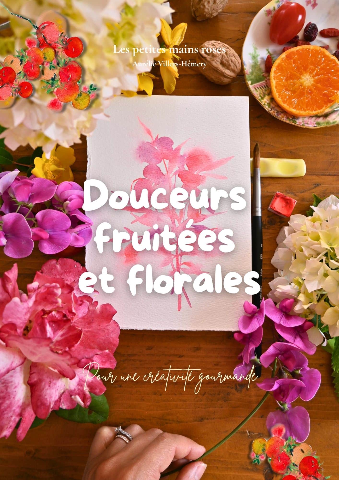 You are currently viewing Ebook Douceurs fruitées et florales